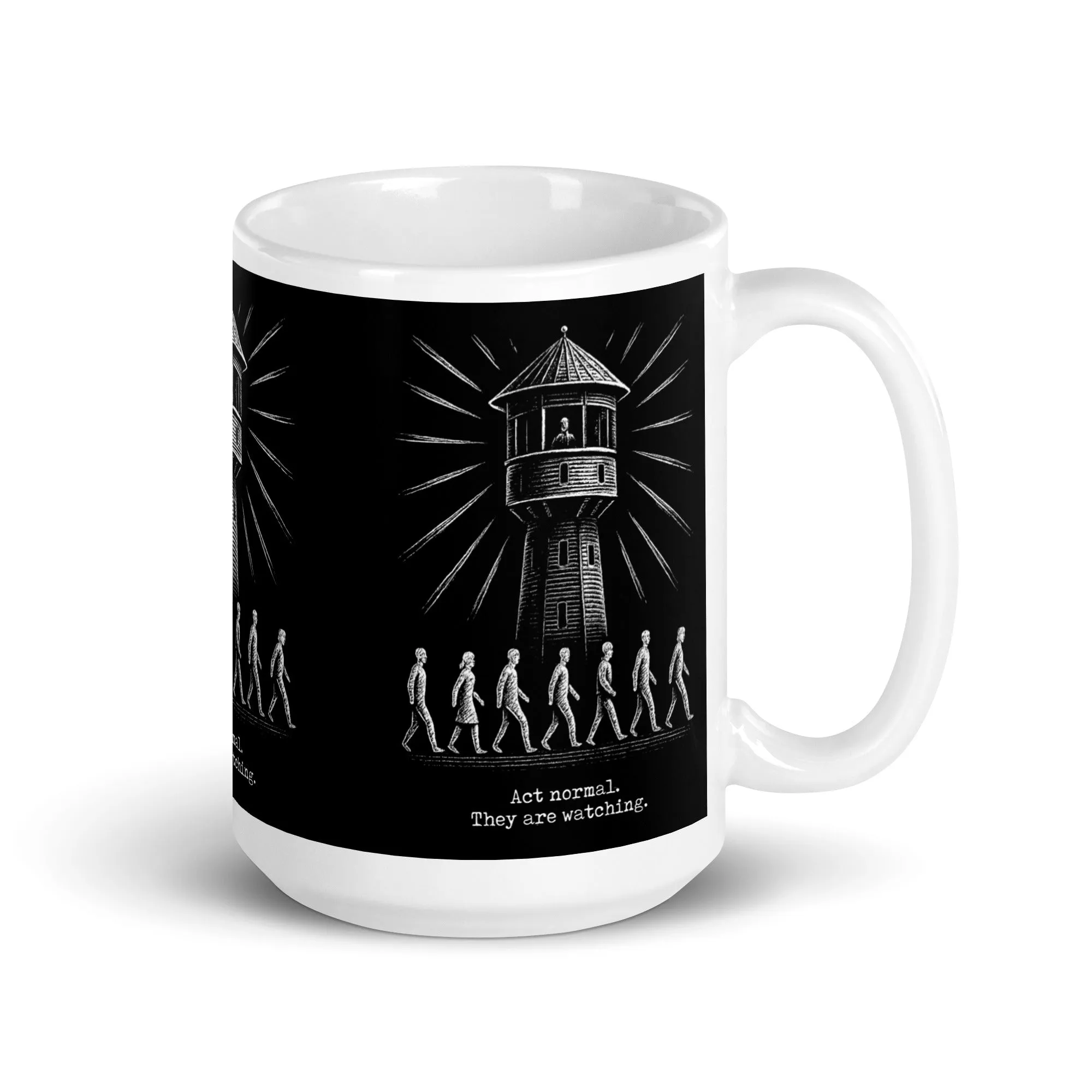 The Panopticon - Act Normal. They Are Watching - Mug